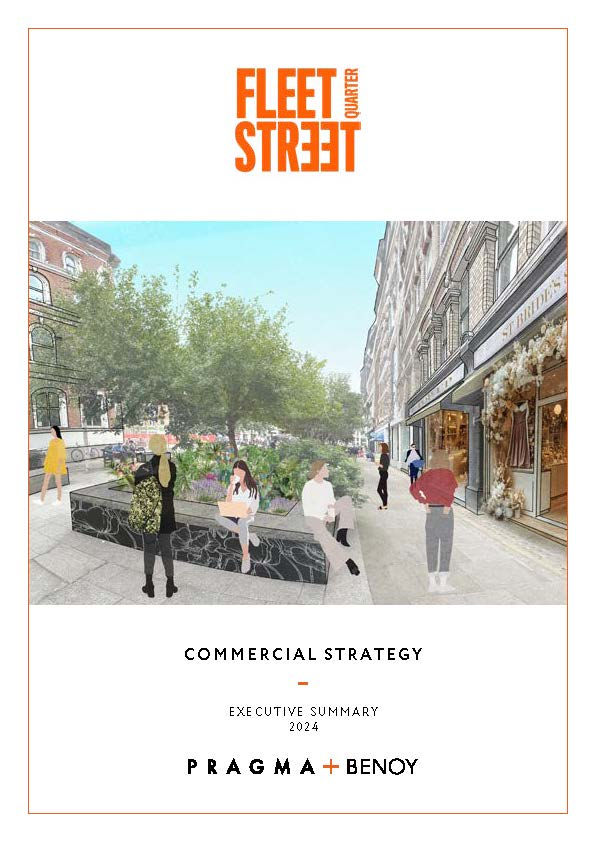 FLEET STREET QUARTER RETAIL STRATEGY