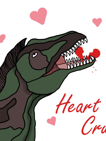 Dinosaur eating heart valentine that says heart crusher