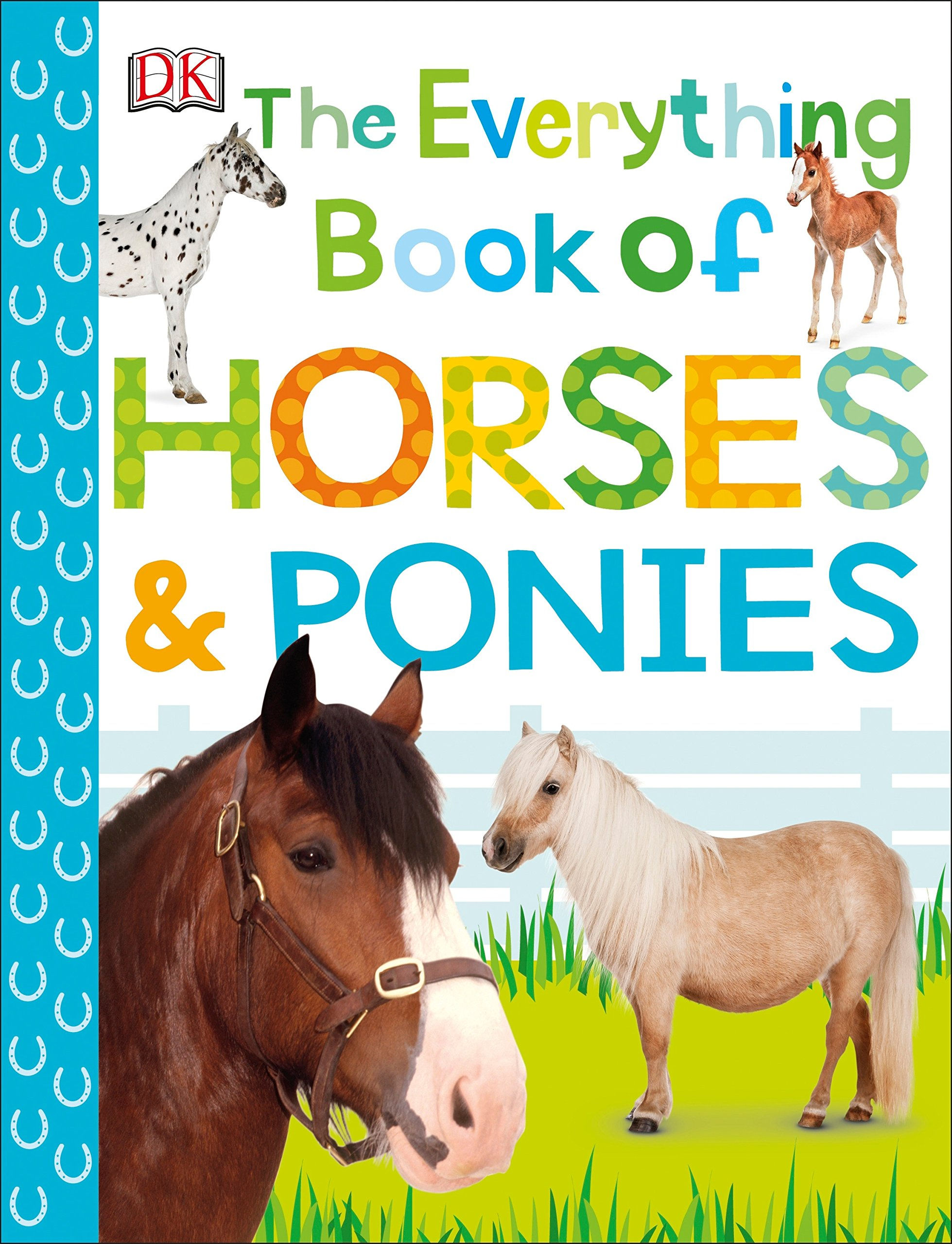 The Everything Book of Horses and Ponies (Inglés)