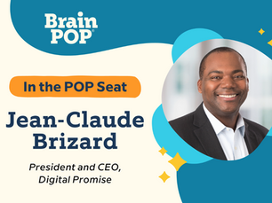 In the POP Seat with Digital Promise’s Jean-Claude Brizard