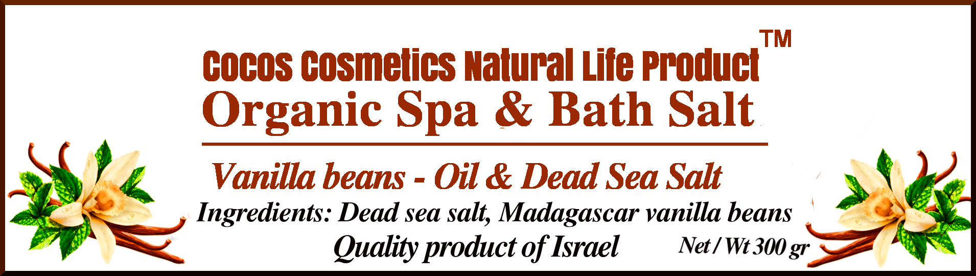 Organic Dead Sea Salt and vanilla oil