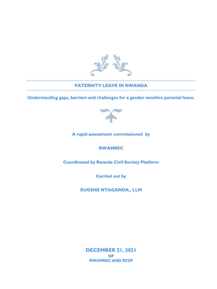 UNDERSTANDING GAPS, BARRIERS AND CHALLENGES FOR A GENDER SENSITIVE PARENTAL LEAVE - A rapid assessme