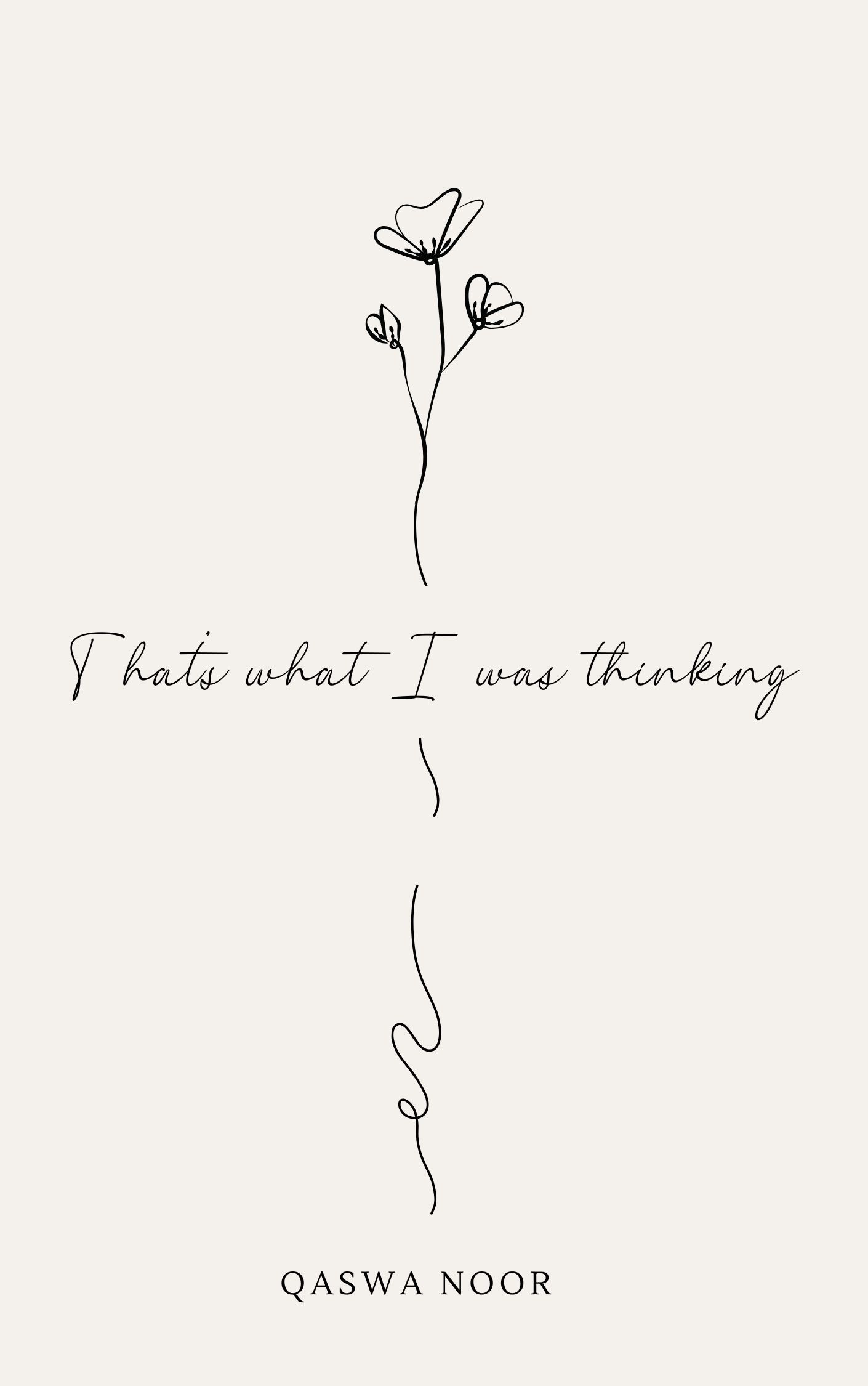 THAT'S WHAT I WAS THINKING
