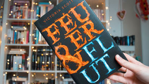 Feuer und Flut - Victoria Scott