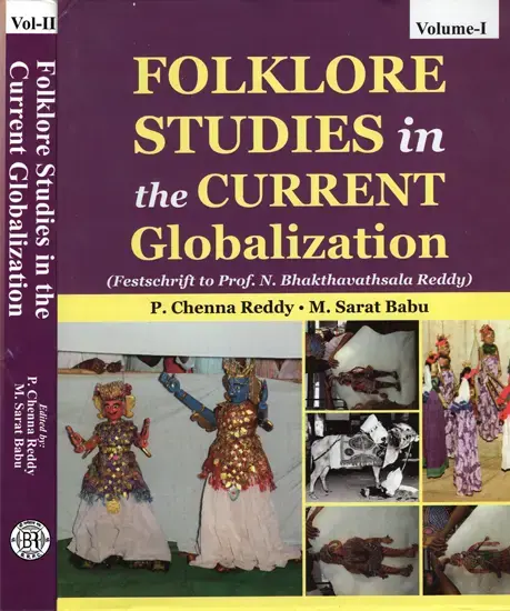 Folklore Studies in the Current Globalization (Set of 2 vols)