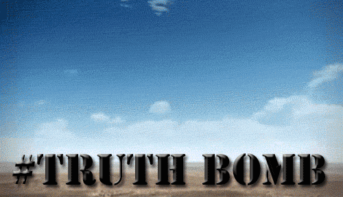 TruthBombGIF.gif