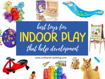 Best Toys for Indoor Play that Help Development