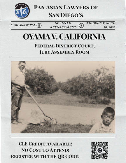 PALSD 7th Reenactment  Thursday, September 10, 2026 REGISTER TODAY                Oyama v. California 