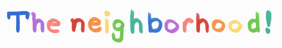 The neighborhood.gif