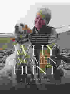 Why Women Hunt Book