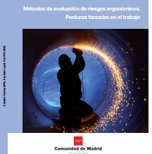 Métodos para la evaluación de riesgos ergonómicos: Posturas forzadas en el trabajo y Movimientos rep