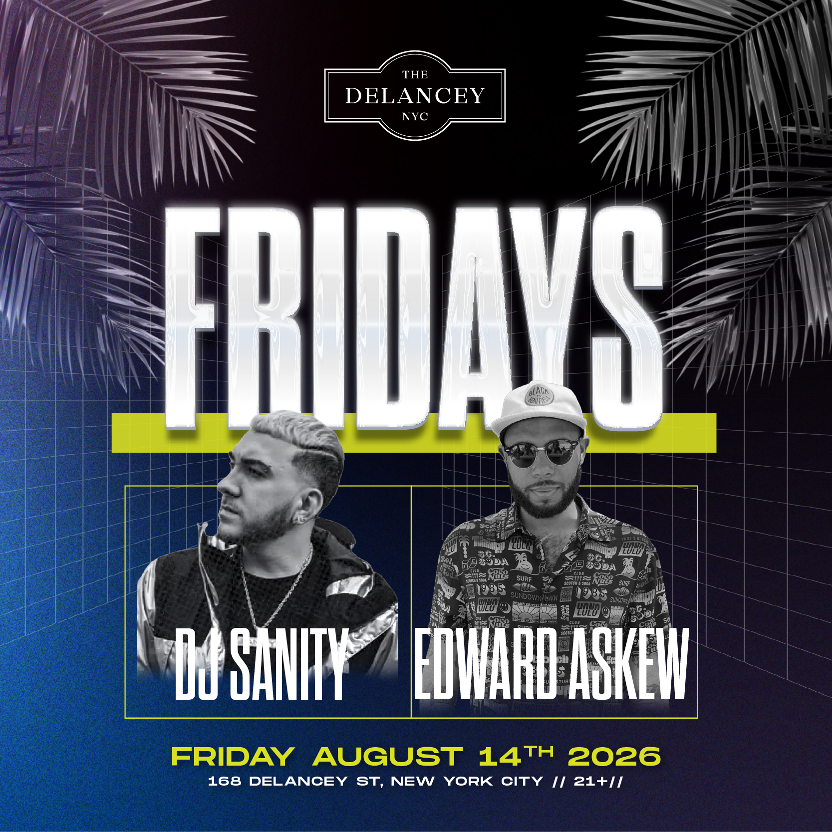 Friday Nights @ The Delancey Nightclub