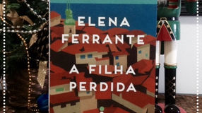 A Filha Perdida, Elena Ferrante