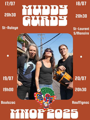 Du 17/07 au 20/07 Muddy Gurdy + Ruben Moreno au Festival MNOP