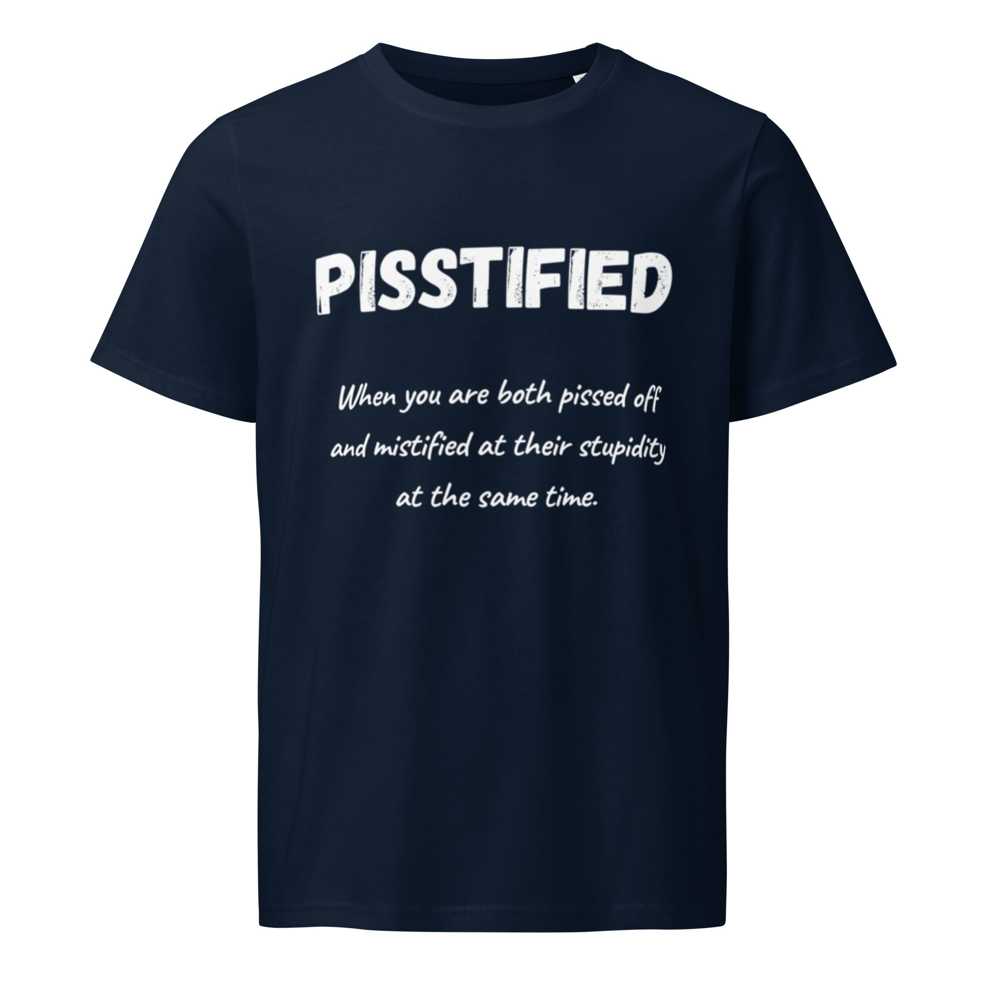 Pisstified Unisex organic mid-light t-shirt
