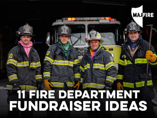 A group of firefighters with the text 11 Fire Department Fundraiser Ideas