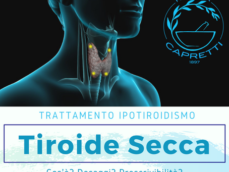 IPOTIROIDISMO E TIROIDE SECCA