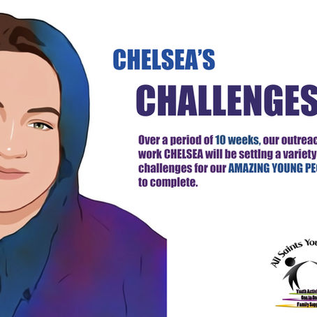 Chelsea's Challenges!