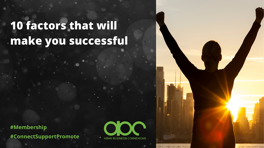 10 factors that will make you successful