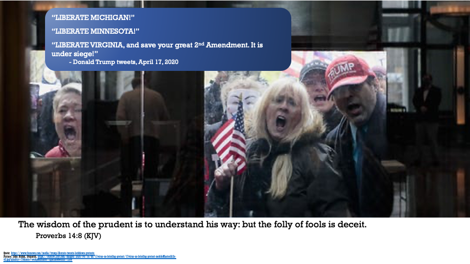 Proverbs 14:8 Trump foolishly calls for liberating states