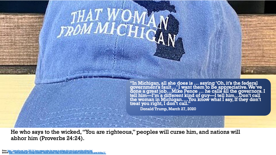 Proverbs 24:24 Trump suggests providing help only for those who praise him