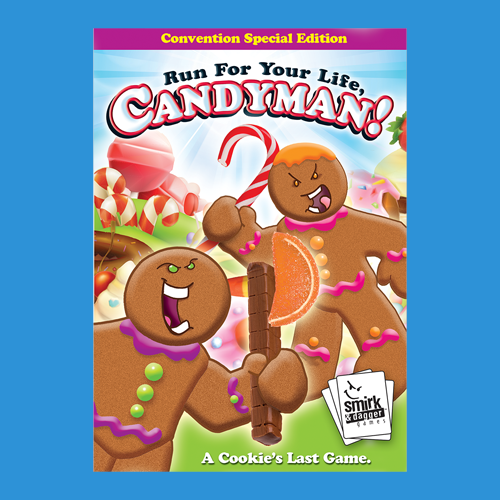 Run for your Life, Candyman! DELUXE: a cult classic of cookie