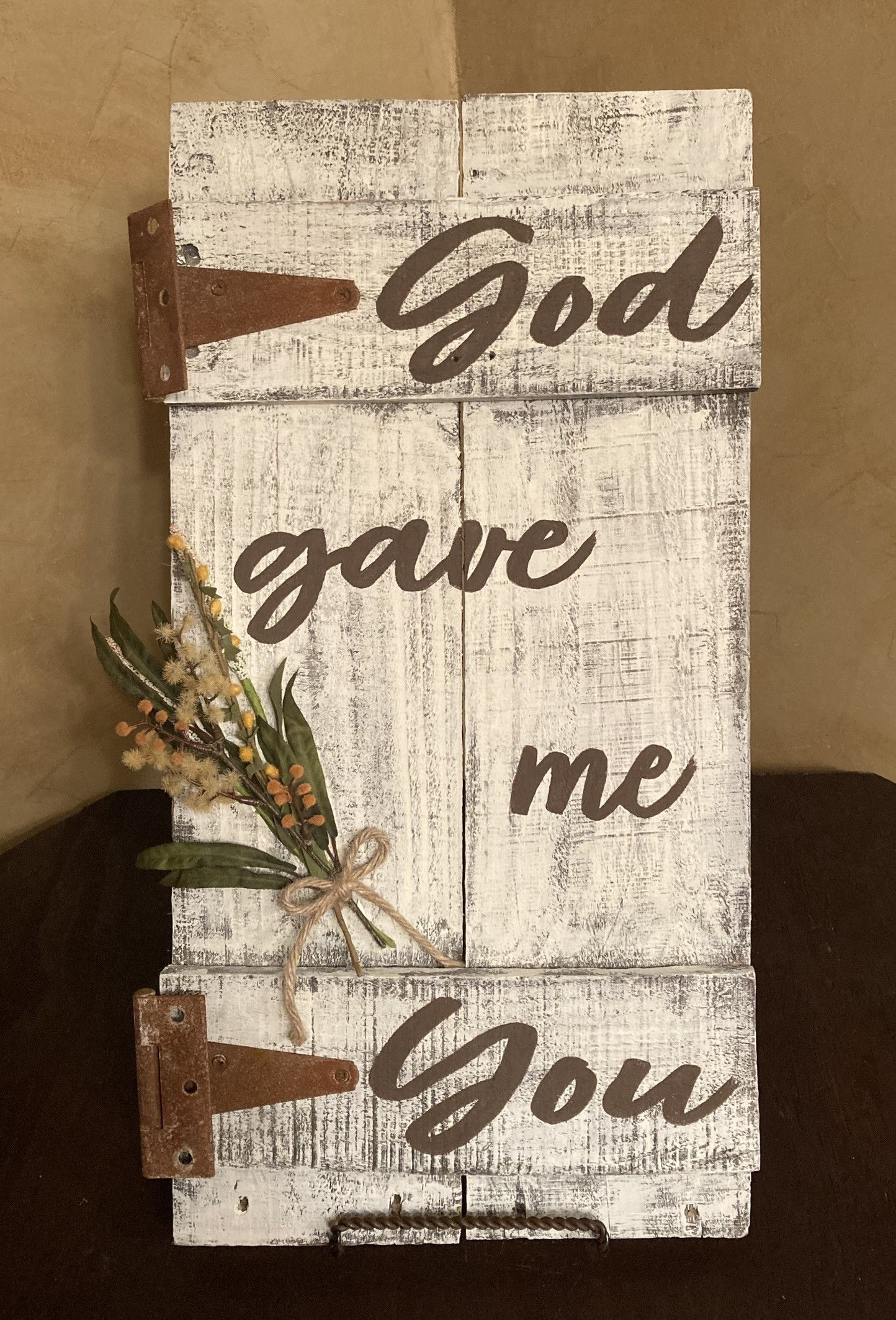 "God Gave Me You" Sign