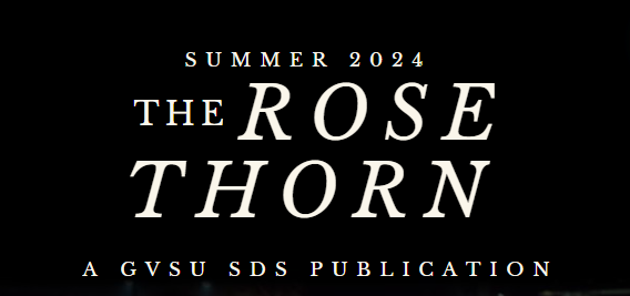 The Rose Thorn: Summer 2024