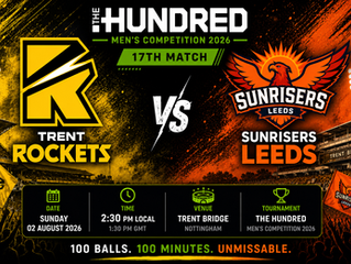 Trent Rockets v SunRisers Leeds