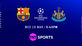 Barcelona v Newcastle