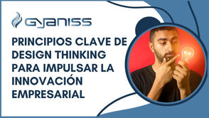 Principios Clave de Design Thinking para Impulsar la Innovación Empresarial