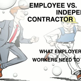 Employee or Independent Contractor?