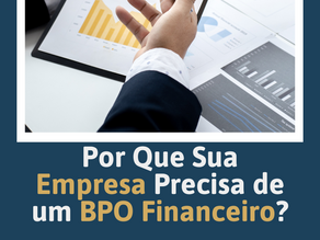 Os Benefícios do BPO Financeiro para Empresas de Todos os Portes