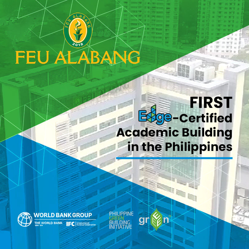 FEU Alabang campus in Muntinlupa, recognized as an EDGE Certified project in the Philippines for its sustainable and energy-efficient academic building.