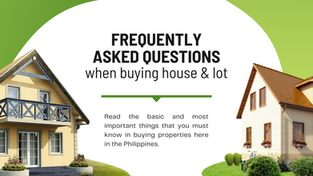 Frequently asked questions when buying a house and lot in Philippines