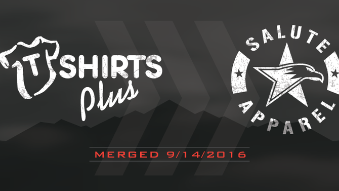 SALUTE APPAREL ACQUIRES T-SHIRTS PLUS OF BOISE, MOVES TO BIGGER LOCATION