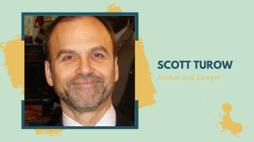 Scott Turow - Study Overseas - Study in USA - Study in UK - Study in Hong Kong - Study in Singapore - The Headmaster Consulting - Overseas Education - Higher Education - Education Counseling - Study Abroad - College Consulting Services -Higher Education Consultants - College Admissions Assistance - University Application Help - College Planning Experts - College Selection Guidance - College Admissions Support