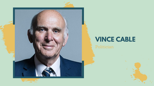 Vince Cable - Study Overseas - Study in USA - Study in UK - Study in Hong Kong - Study in Singapore - The Headmaster Consulting - Overseas Education - Higher Education - Education Counseling - Study Abroad - College Consulting Services -Higher Education Consultants - College Admissions Assistance - University Application Help - College Planning Experts - College Selection Guidance - College Admissions Support