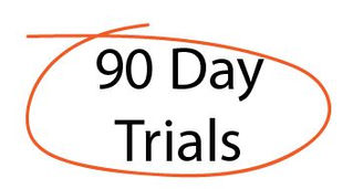 90 Day Trials, what you need to know...