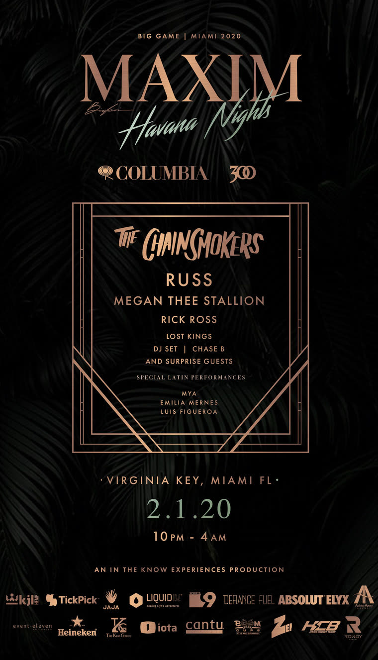 Event flyer: MAXIM Havana Nights, Big Game Miami 2020, Virginia Key, Miami, an In The Know Experiences production