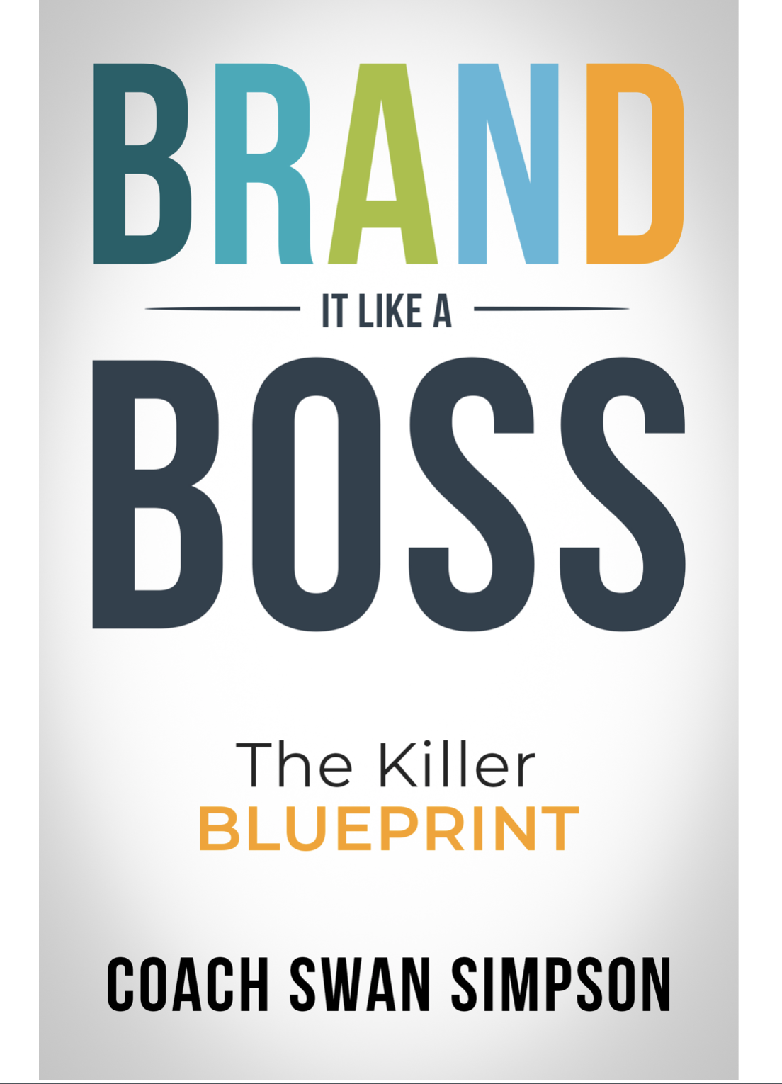 Brand It Like A BOSS cover