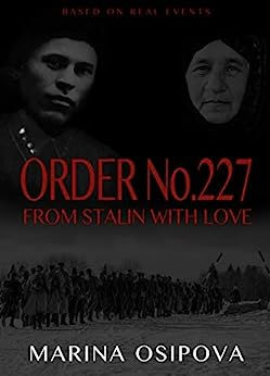 Writers Inspiring Change feature book: Order No. 227: From Stalin with Love