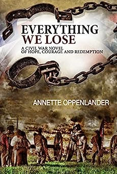 Writers Inspiring Change feature book review: Everything We Lose: A Civil War Novel...