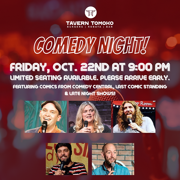 Tavern Tomoko - Comedy Night Friday October 22nd (7).png
