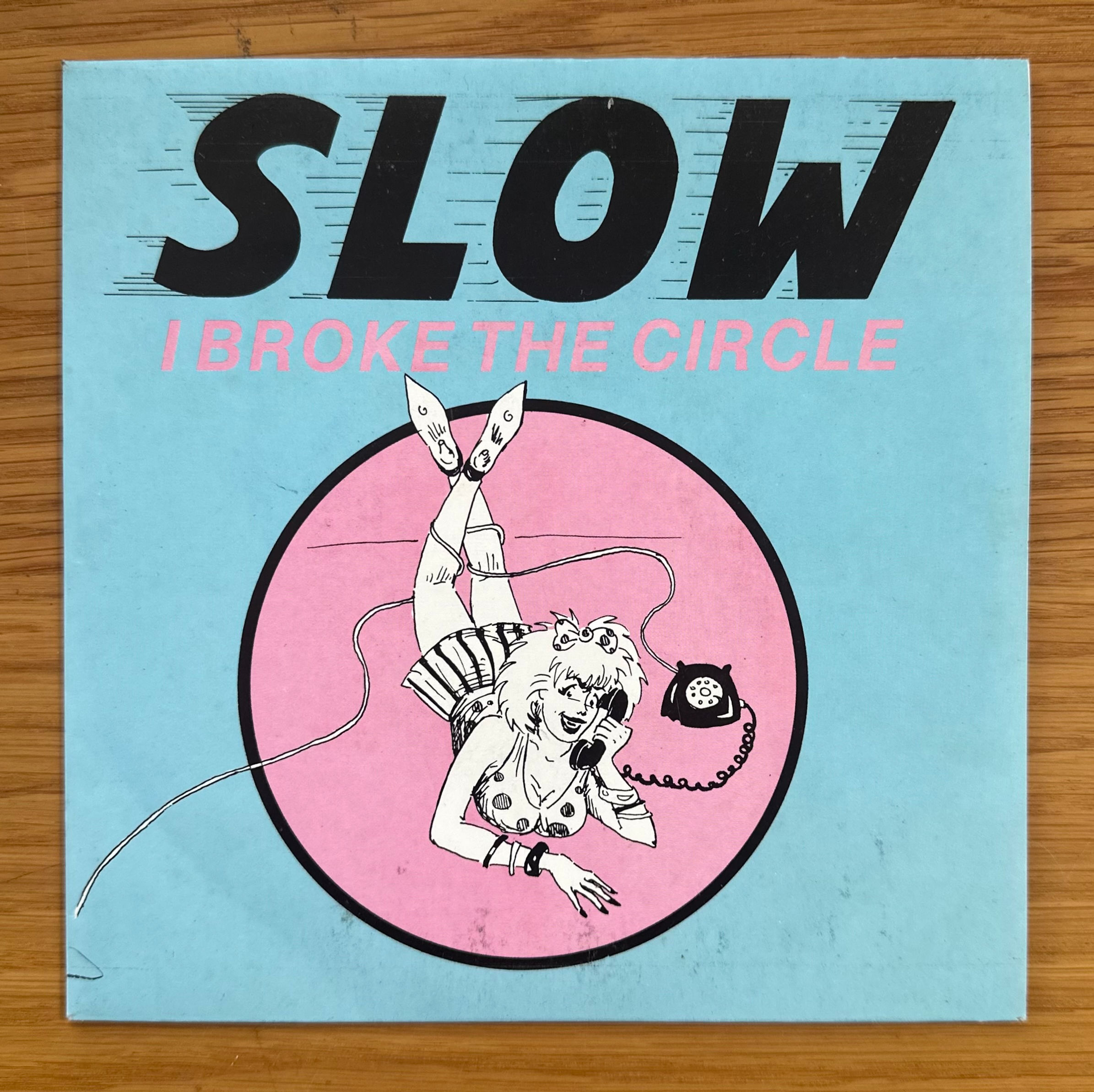 SLOW - I Broke The Circle