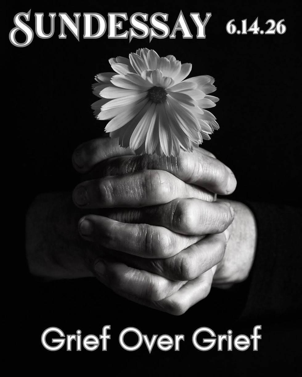 Grief Over Grief