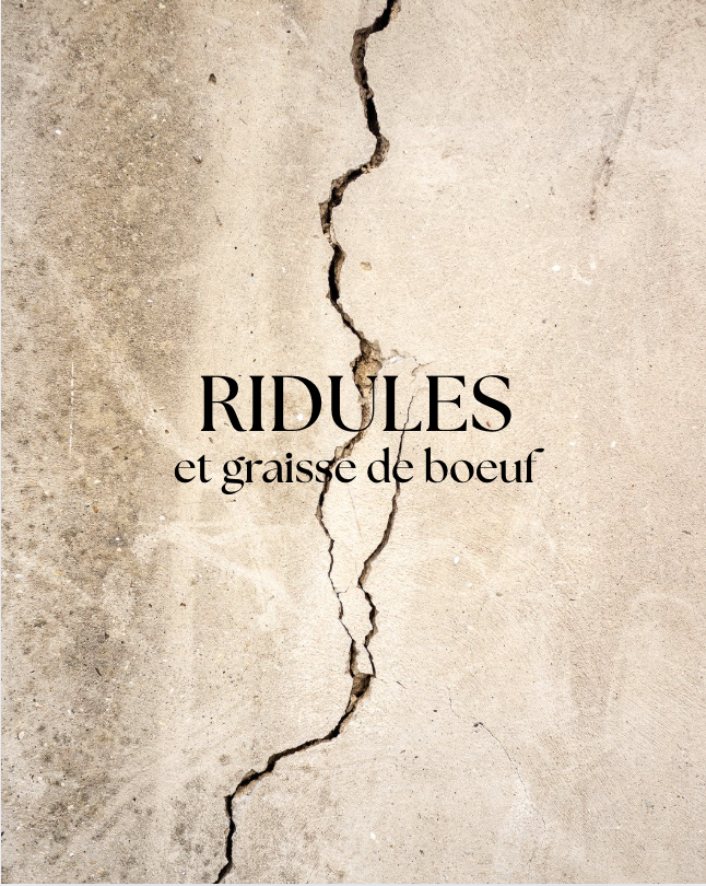 RIDULES ET GRAISSE DE BOEUF