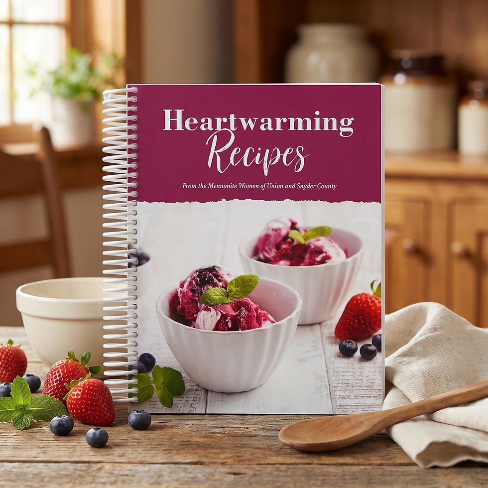 Heartwarming Recipes cookbook by Mennonite Women of Union and Snyder County