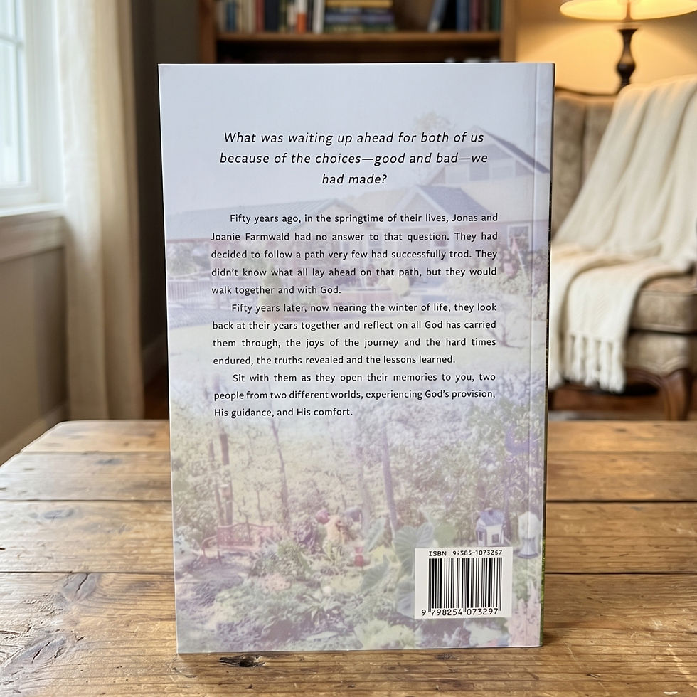 Back cover of Reflections of Our Journey by Jonas and Joanie Farmwald