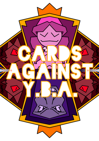 Cards Against Y.B.A.